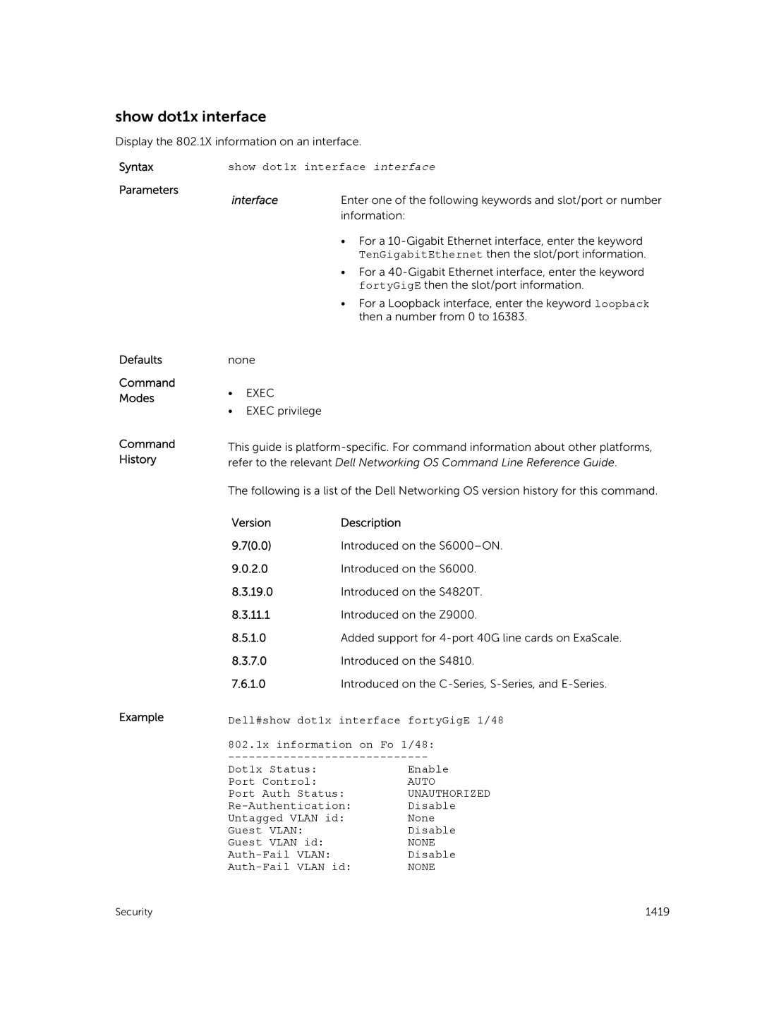 Dell 9.7(0.0) manual Show dot1x interface interface, Unauthorized, Auth-Fail Vlan Disable Auth-Fail Vlan id 