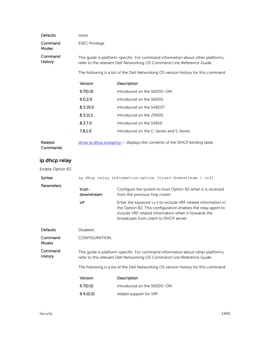 Dell 9.7(0.0) manual Defaults Command Modes Command History Related Commands 