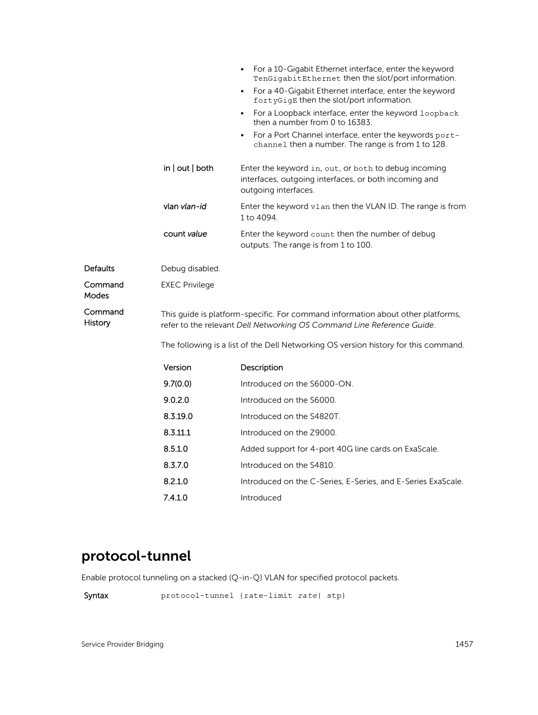 Dell 9.7(0.0) manual Out both, Protocol-tunnel rate-limit rate stp 