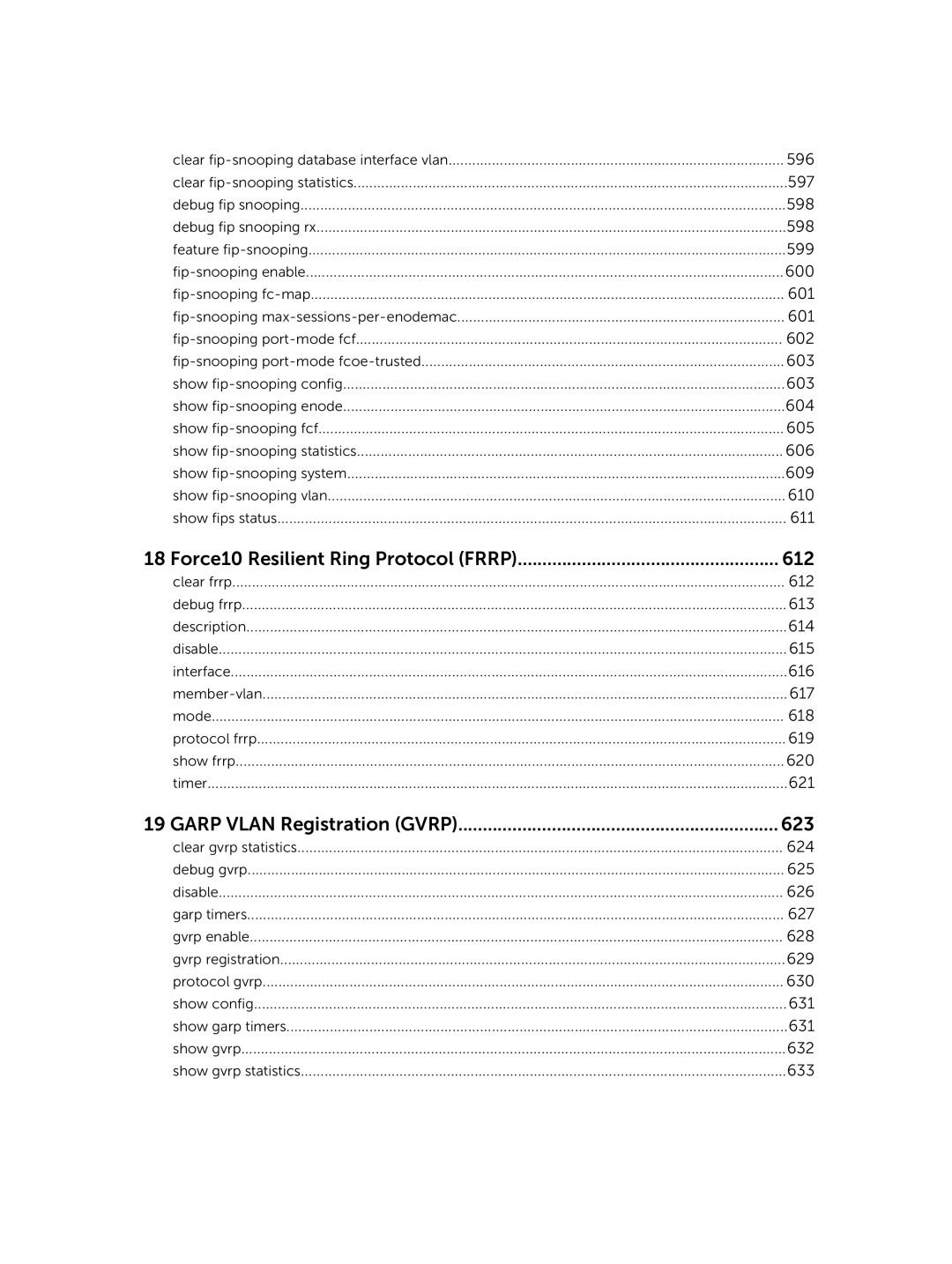 Dell 9.7(0.0) manual Force10 Resilient Ring Protocol Frrp 612, Garp Vlan Registration Gvrp 623 