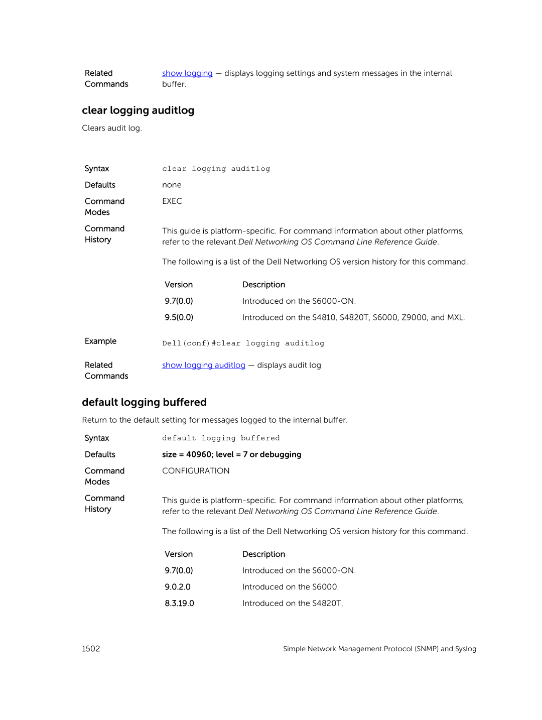 Dell 9.7(0.0) manual Clear logging auditlog, Default logging buffered, Commands Buffer 