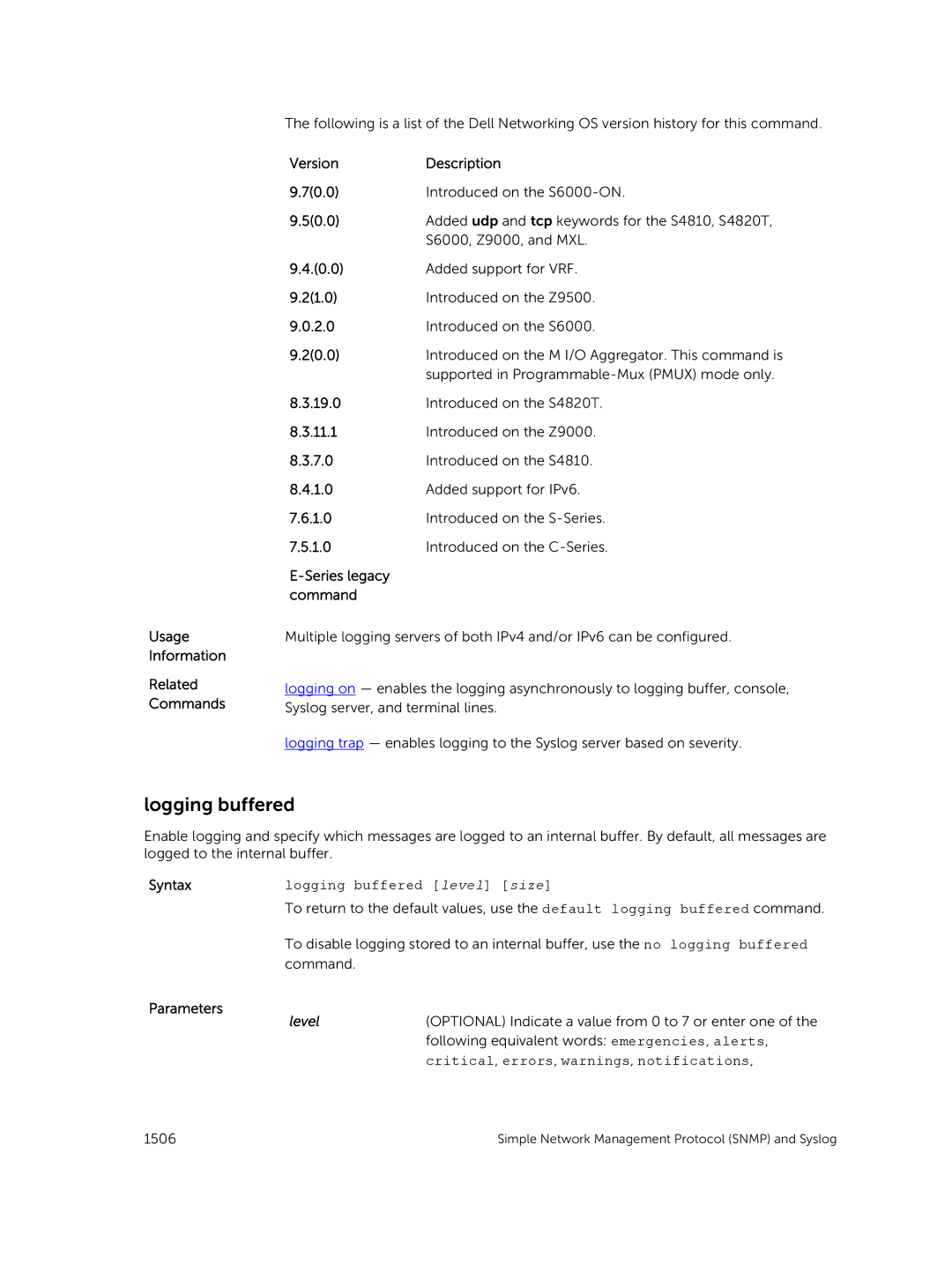 Dell 9.7(0.0) manual Logging buffered level size, Critical , errors , warnings , notifications 