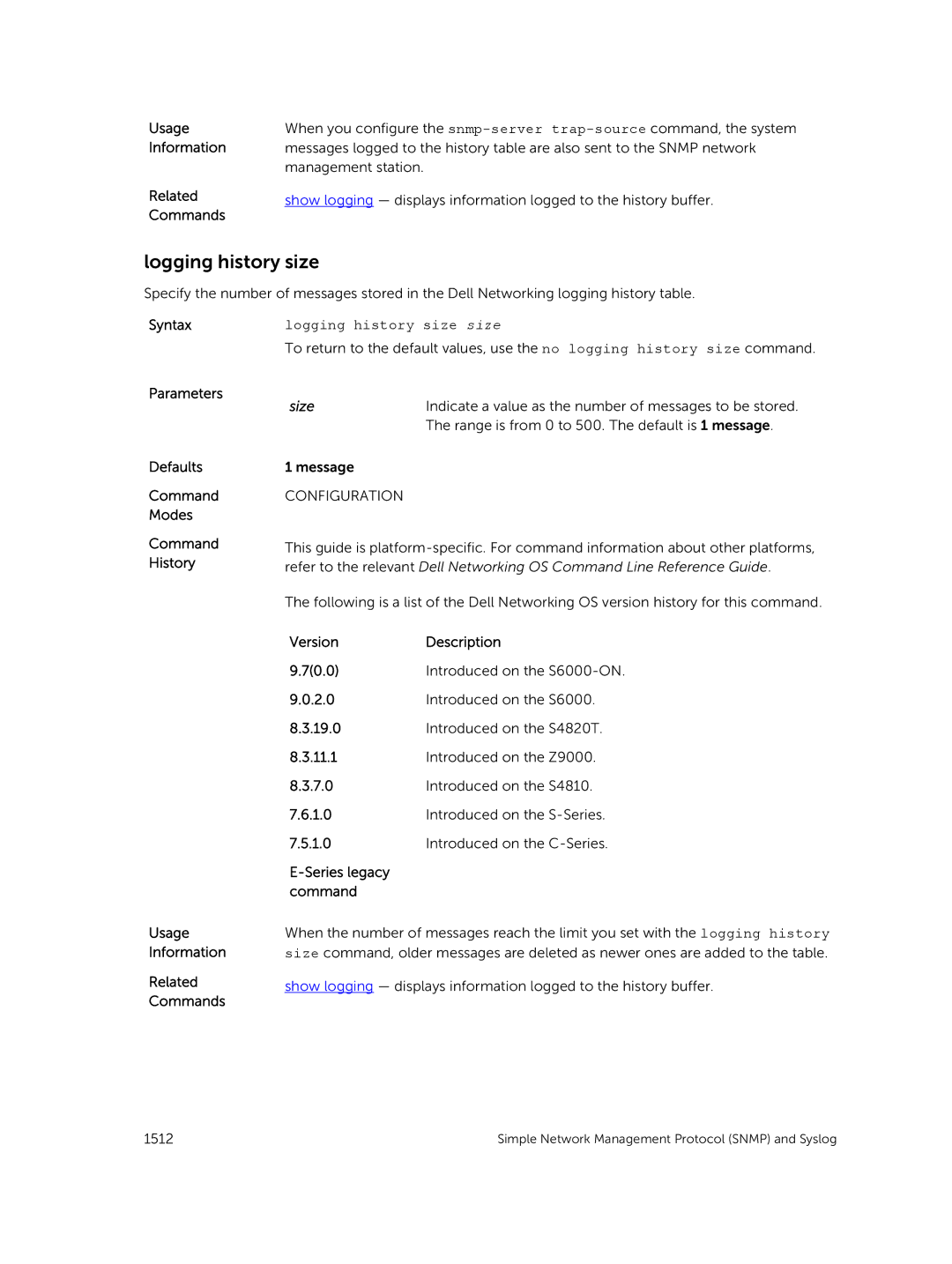 Dell 9.7(0.0) manual Logging history size size, Indicate a value as the number of messages to be stored 