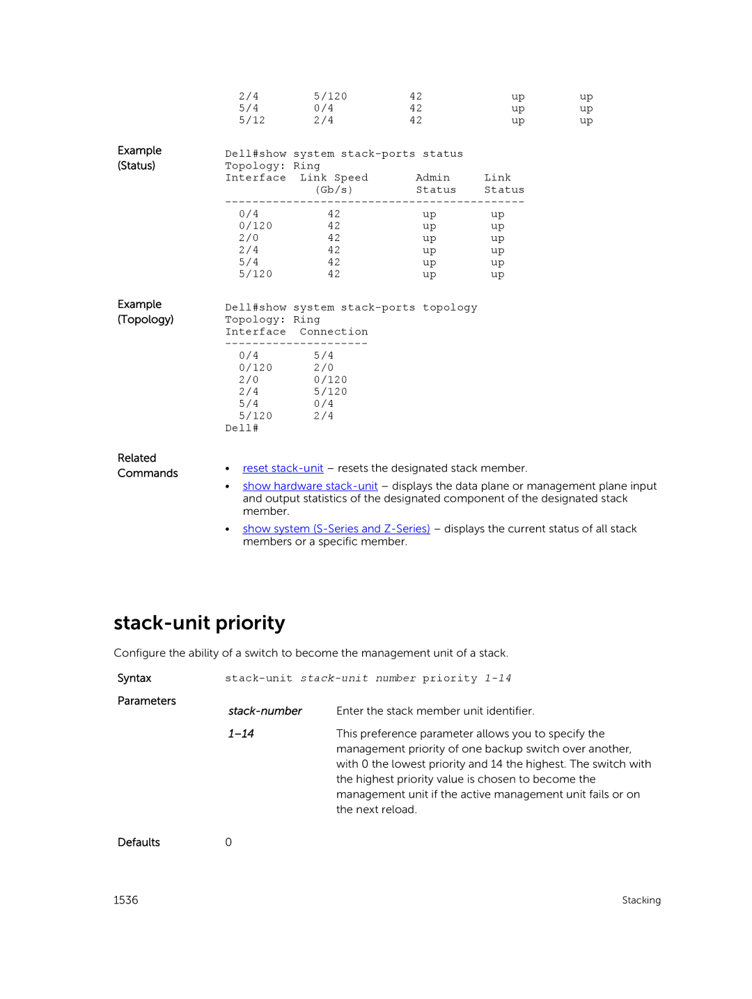 Dell 9.7(0.0) manual Stack-unit priority, Example Status Example Topology Related Commands, Stack-number 