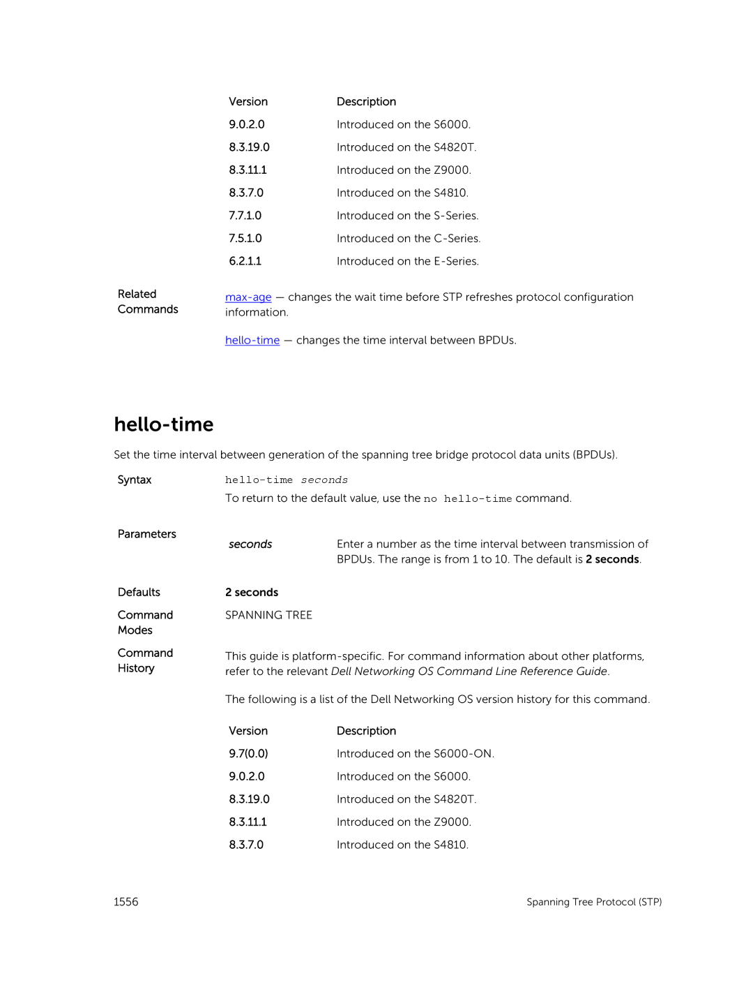 Dell 9.7(0.0) manual To return to the default value, use the no hello-timecommand 