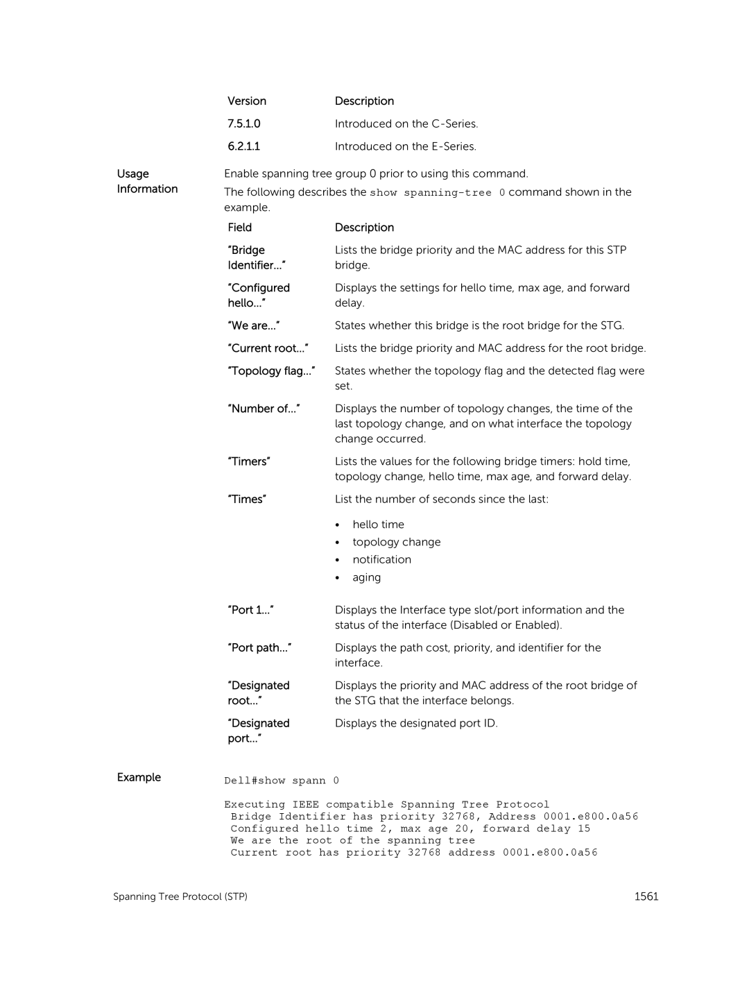 Dell 9.7(0.0) manual Field Description Bridge, Identifier, We are, Current root, Topology flag, Timers, Times, Port path 