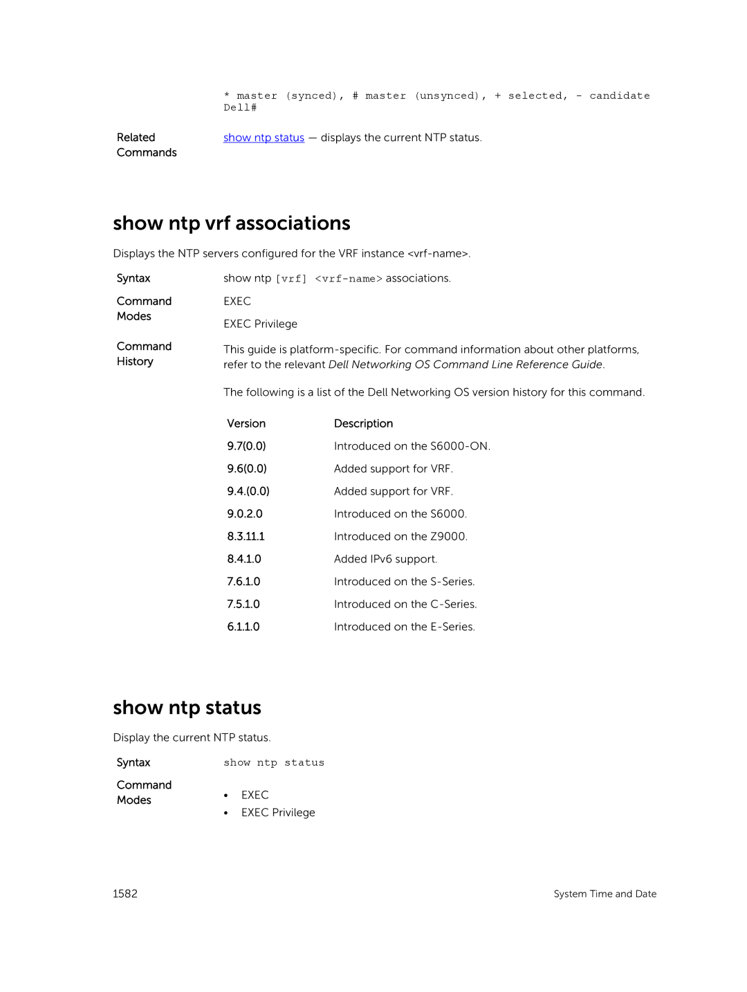 Dell 9.7(0.0) manual Show ntp vrf associations, Show ntp status, Master synced, # master unsynced, + selected, candidate 