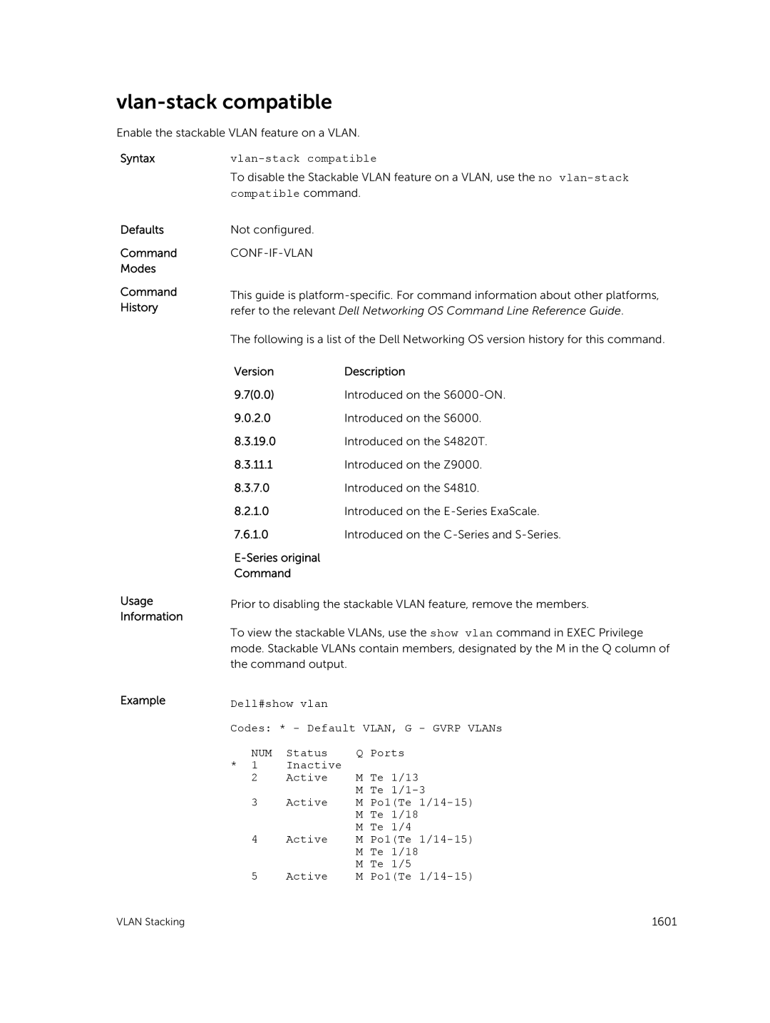 Dell 9.7(0.0) manual Vlan-stack compatible, Compatible command, Dell#show vlan Codes * Default VLAN, G Gvrp VLANs 