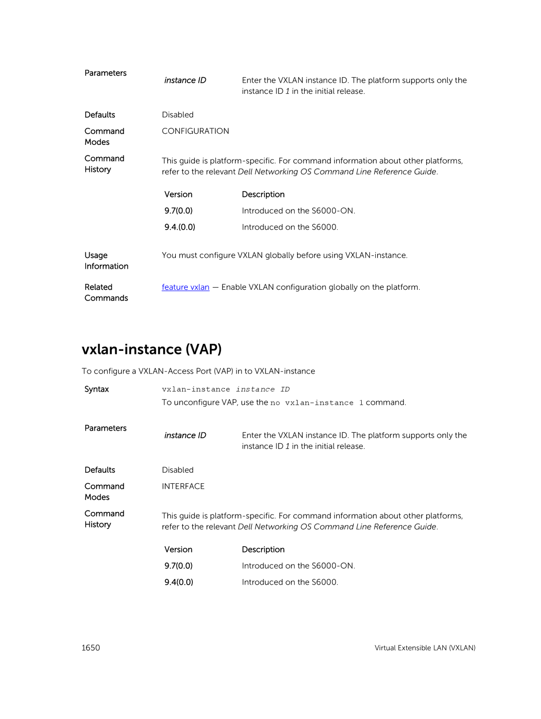 Dell 9.7(0.0) manual Vxlan-instance VAP, Instance ID, Version Description 70.0 Introduced on the S6000-ON 40.0 