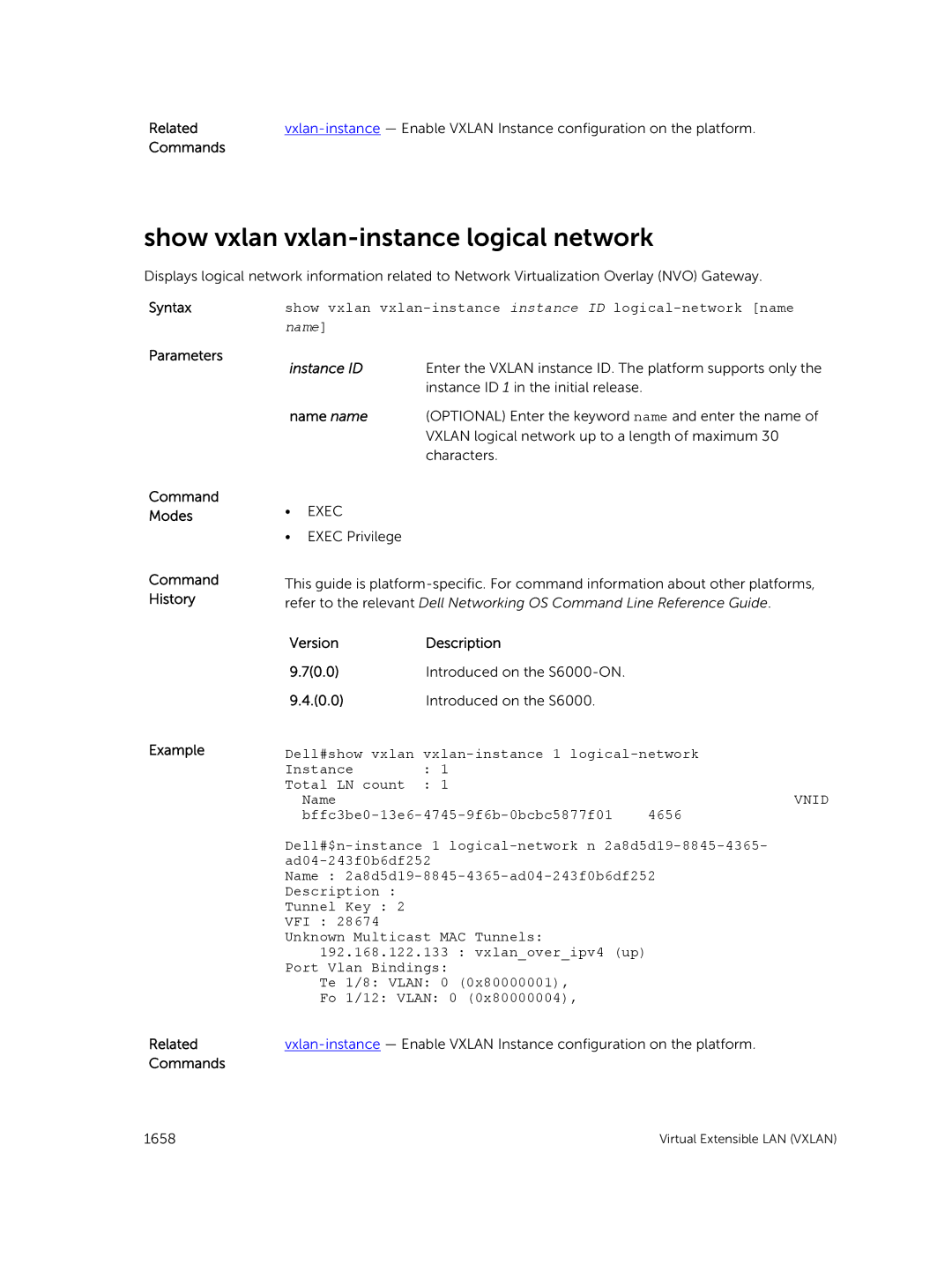 Dell 9.7(0.0) manual Show vxlan vxlan-instance logical network, Show vxlan vxlan-instance instance ID logical-network name 