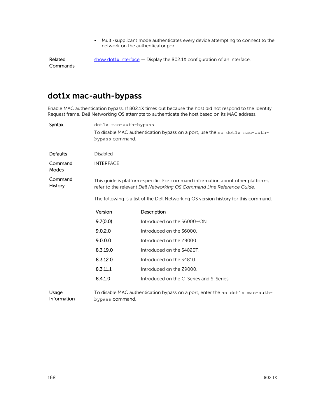 Dell 9.7(0.0) manual Dot1x mac-auth-bypass, Defaults Command Modes Command History Usage Information 