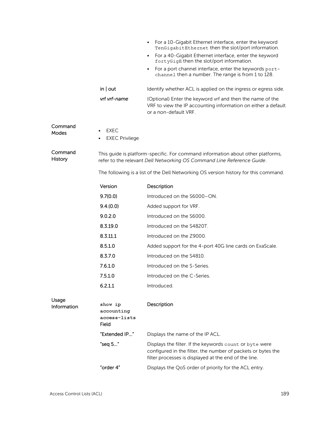 Dell 9.7(0.0) manual Show ip, Accounting Access-lists, Field Extended IP, Seq, Order 