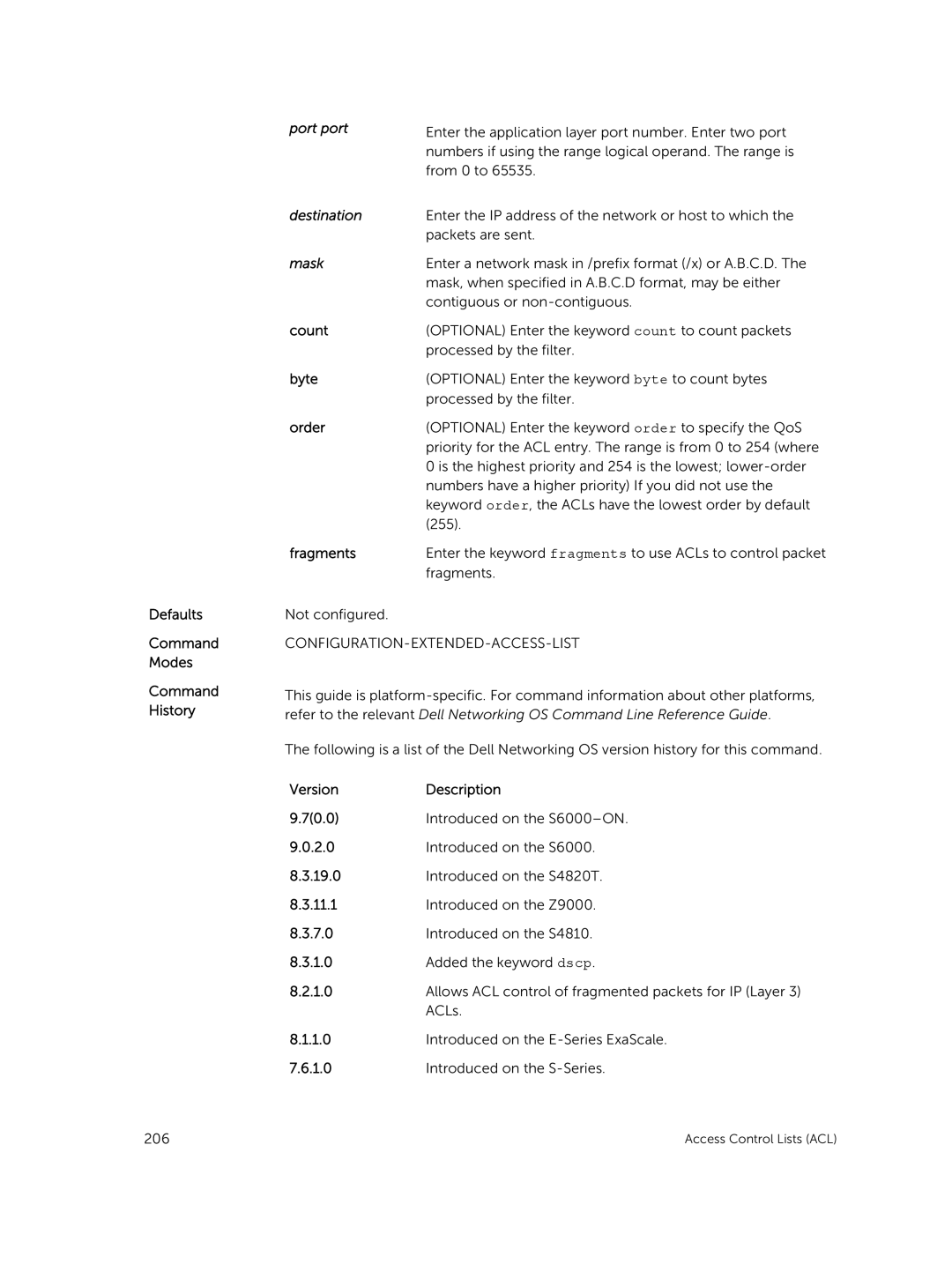 Dell 9.7(0.0) manual Defaults Command Modes Command History, Port port 