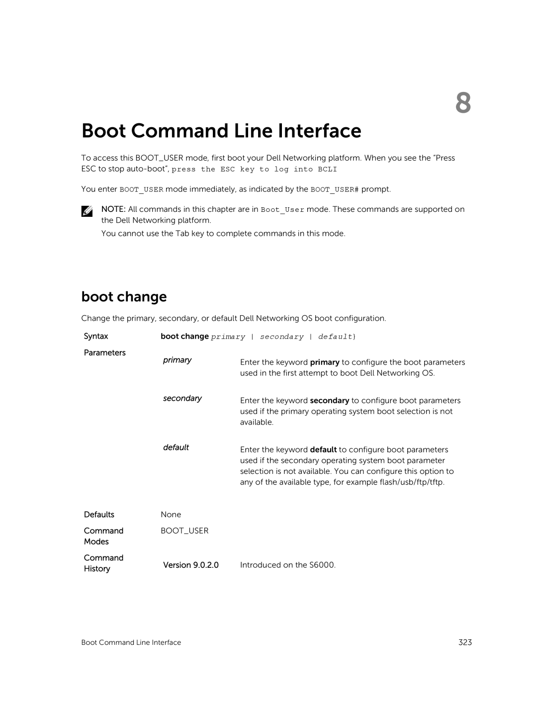 Dell 9.7(0.0) manual Boot Command Line Interface, Boot change, Primary, Secondary, Default 