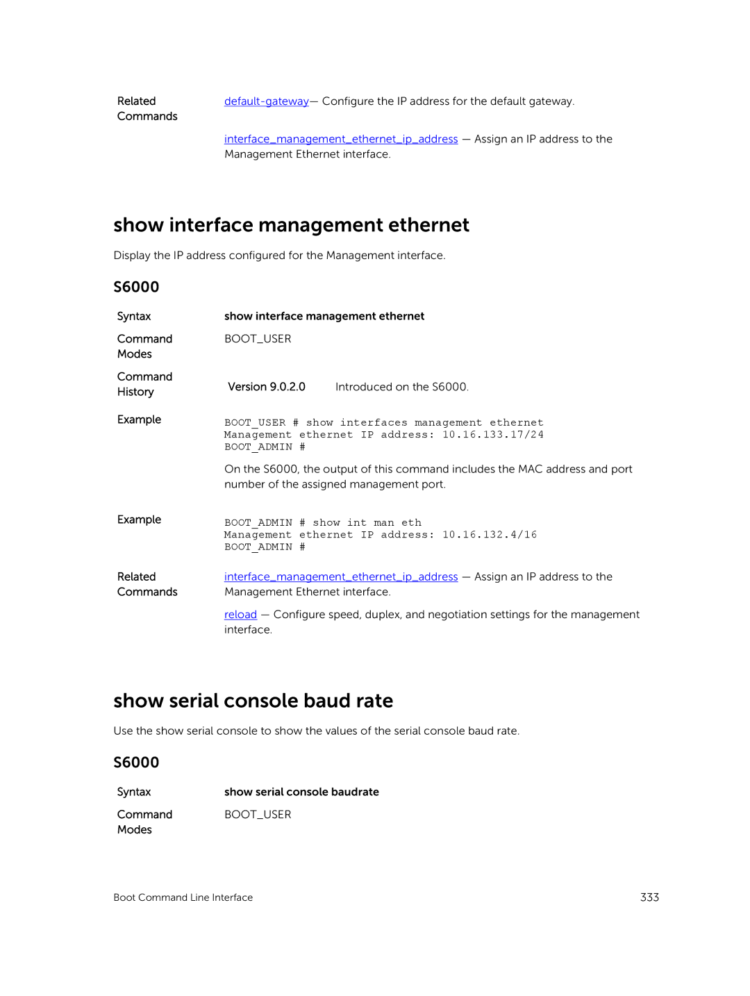 Dell 9.7(0.0) manual Show interface management ethernet, Show serial console baud rate, Bootadmin # 