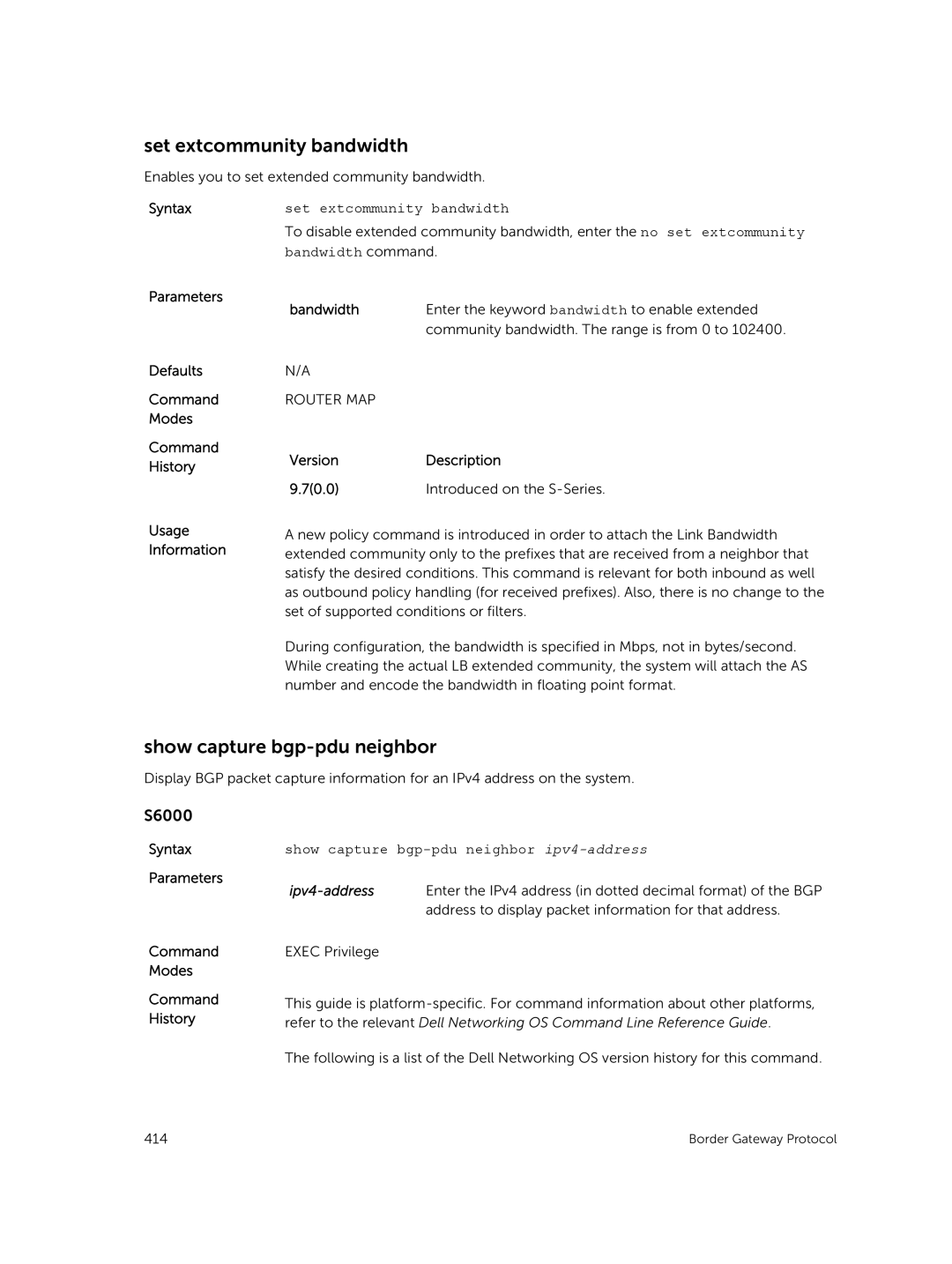 Dell 9.7(0.0) manual Set extcommunity bandwidth, Show capture bgp-pdu neighbor ipv4-address 