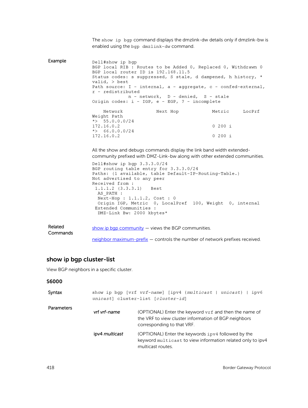 Dell 9.7(0.0) manual Show ip bgp cluster-list, Show ip bgp vrf vrf-name ipv4 multicast unicast ipv6 