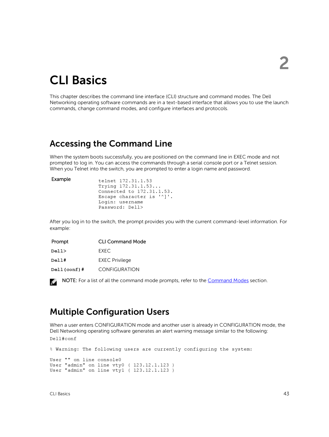 Dell 9.7(0.0) manual CLI Basics, Accessing the Command Line, Multiple Configuration Users 