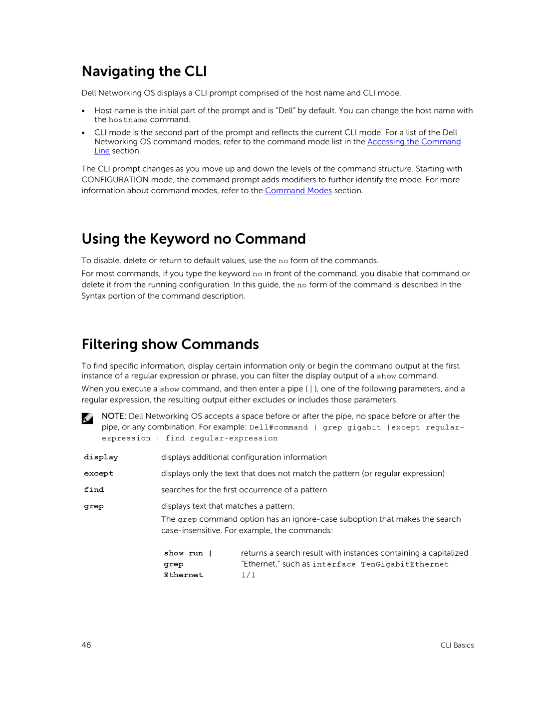 Dell 9.7(0.0) manual Navigating the CLI, Using the Keyword no Command, Filtering show Commands 