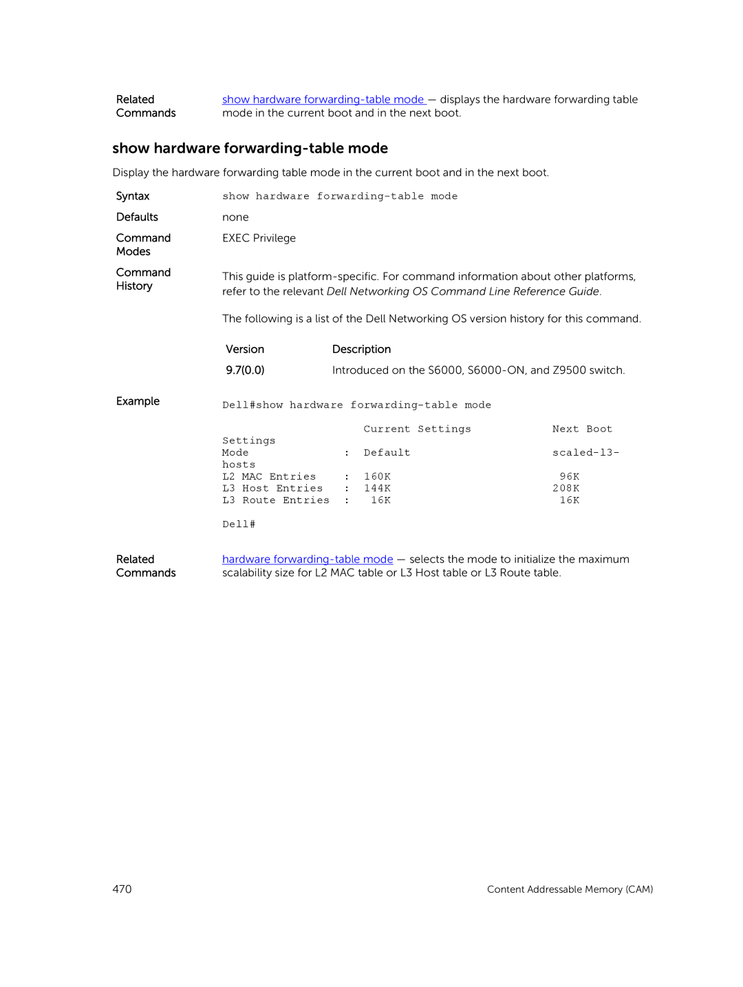 Dell 9.7(0.0) manual Show hardware forwarding-table mode, Syntax Defaults Command Modes History 