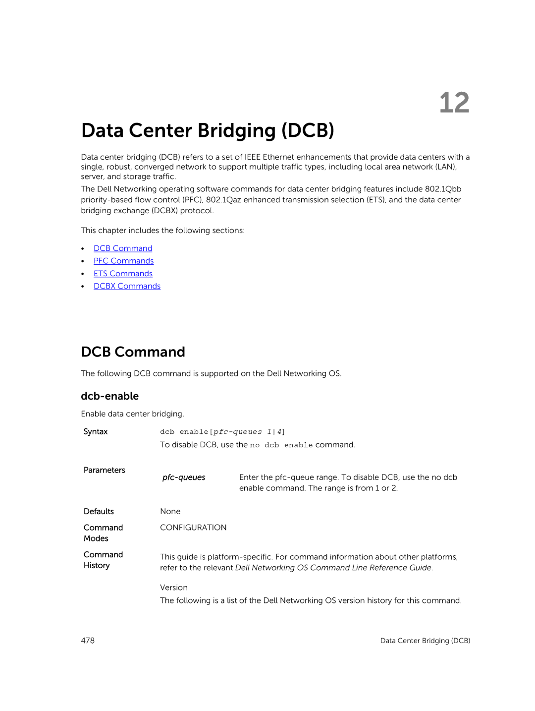 Dell 9.7(0.0) manual Data Center Bridging DCB, DCB Command, Dcb-enable, Pfc-queues 