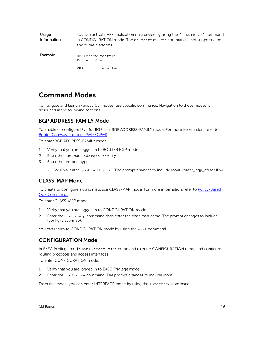 Dell 9.7(0.0) manual Command Modes, BGP ADDRESS-FAMILY Mode, CLASS-MAP Mode, Configuration Mode, Usage Information Example 