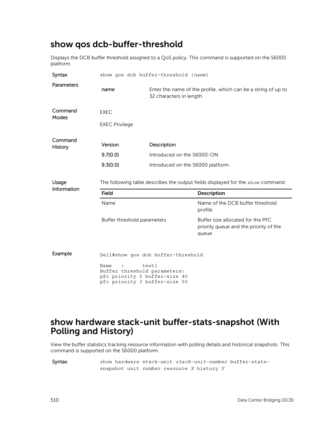 Dell 9.7(0.0) manual Show qos dcb-buffer-threshold, Show qos dcb buffer-threshold name, Dell#show qos dcb buffer-threshold 