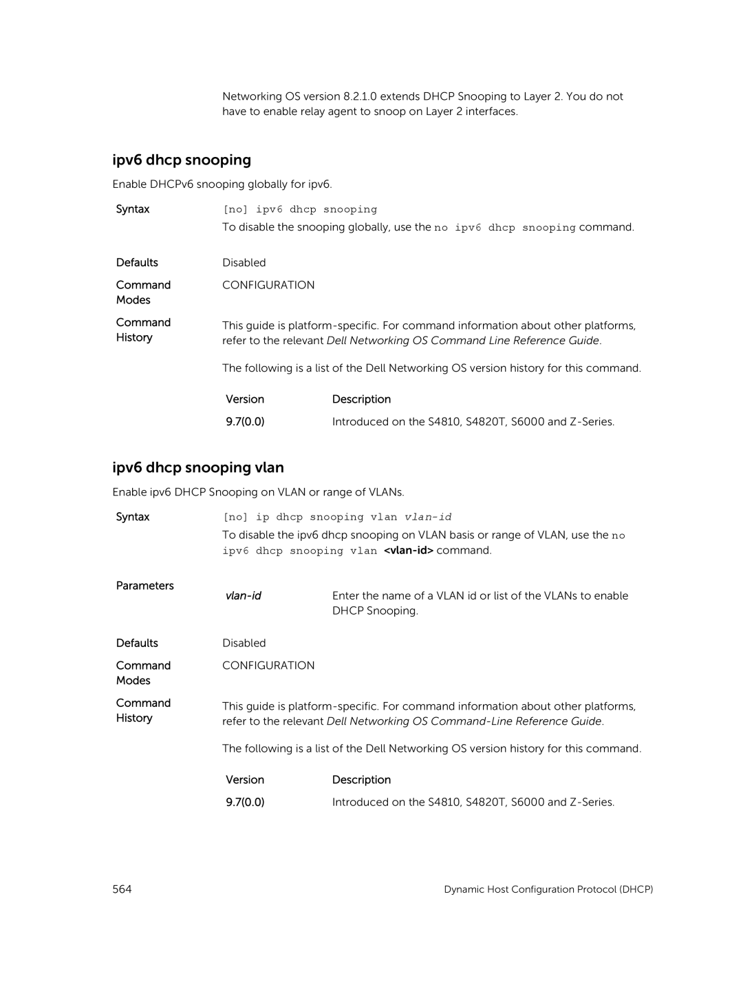 Dell 9.7(0.0) manual Ipv6 dhcp snooping vlan, No ipv6 dhcp snooping, No ip dhcp snooping vlan vlan-id 