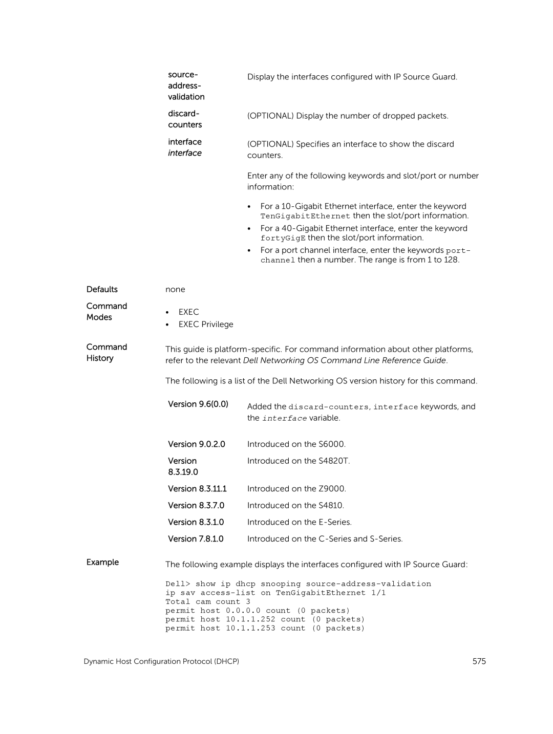 Dell 9.7(0.0) manual Command History Example, Added the discard-counters , interface keywords 