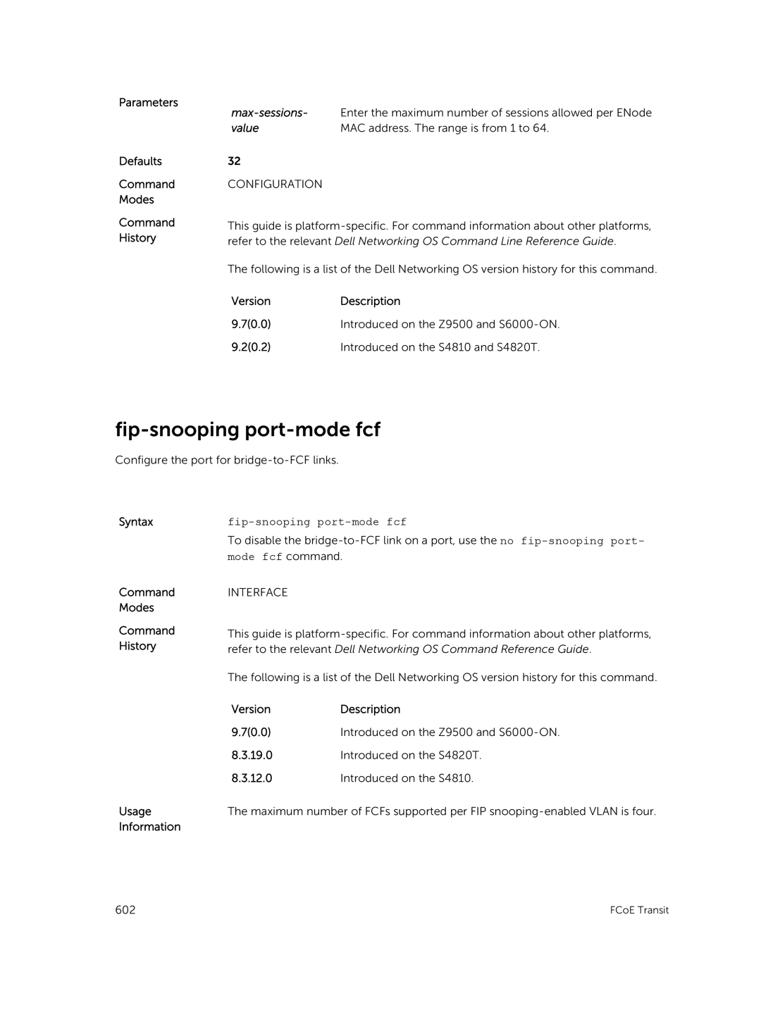 Dell 9.7(0.0) manual Fip-snooping port-mode fcf, Max-sessions 