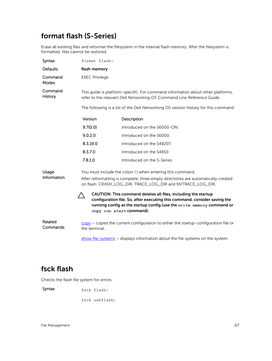 Dell 9.7(0.0) Format flash S-Series, Fsck flash, Modes Command, Usage Information Related Commands VersionDescription 70.0 