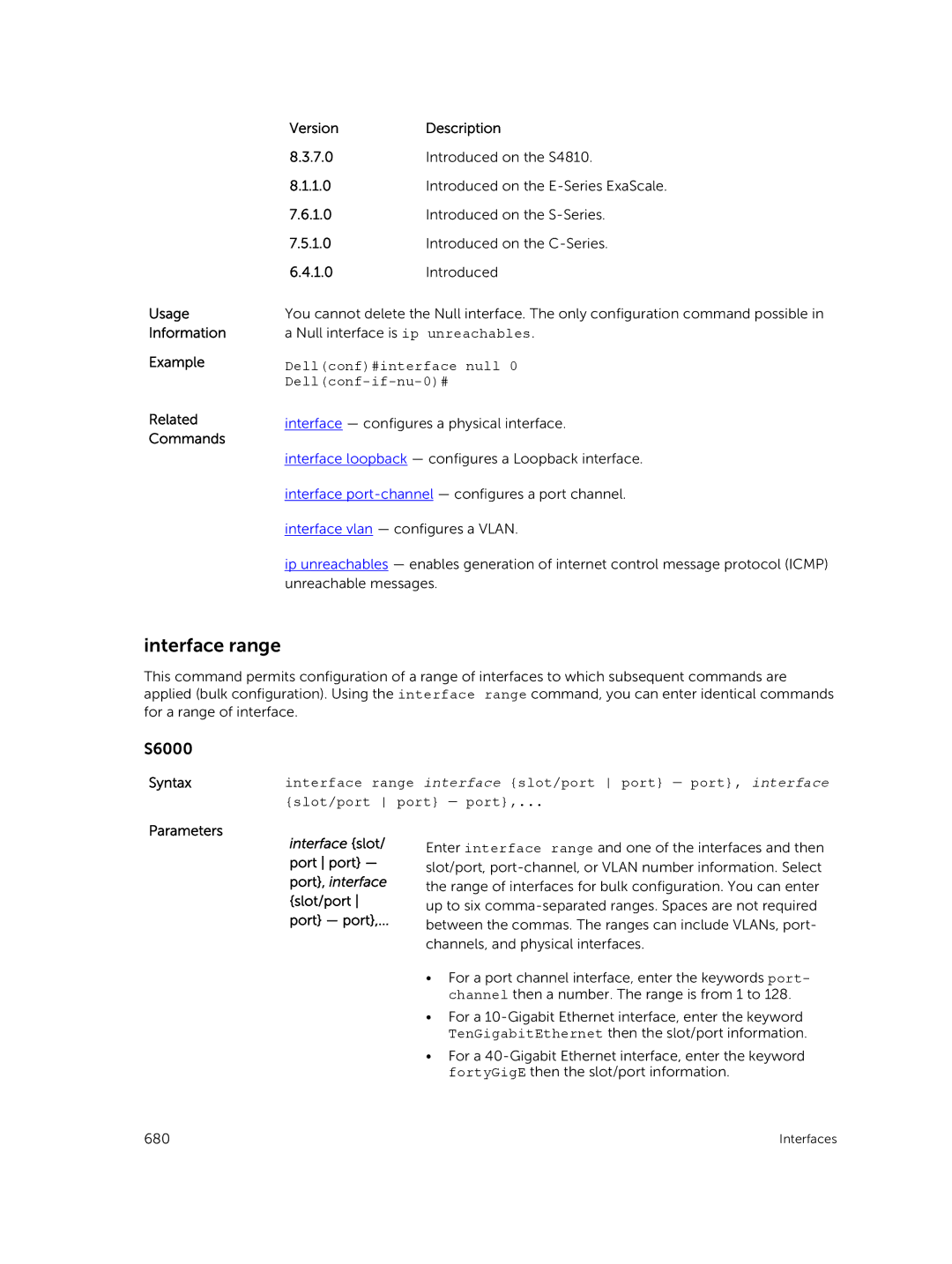 Dell 9.7(0.0) manual Interface range, Dellconf#interface null Dellconf-if-nu-0#, Interface slot, Port, interface, Slot/port 