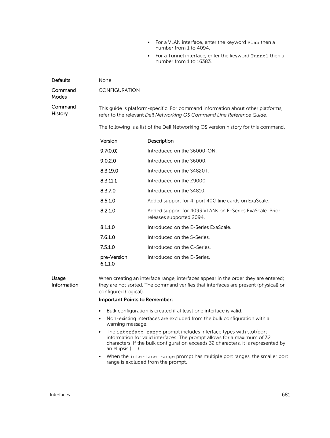 Dell 9.7(0.0) manual Defaults Command Modes Command History Usage Information, Pre-Version Introduced on the E-Series 1.0 