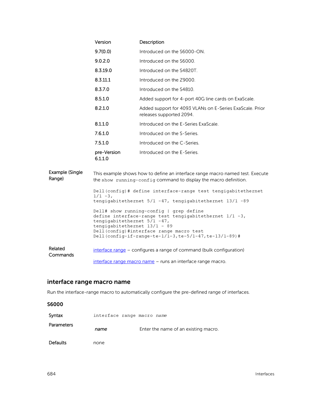 Dell 9.7(0.0) manual Interface range macro name, Enter the name of an existing macro 