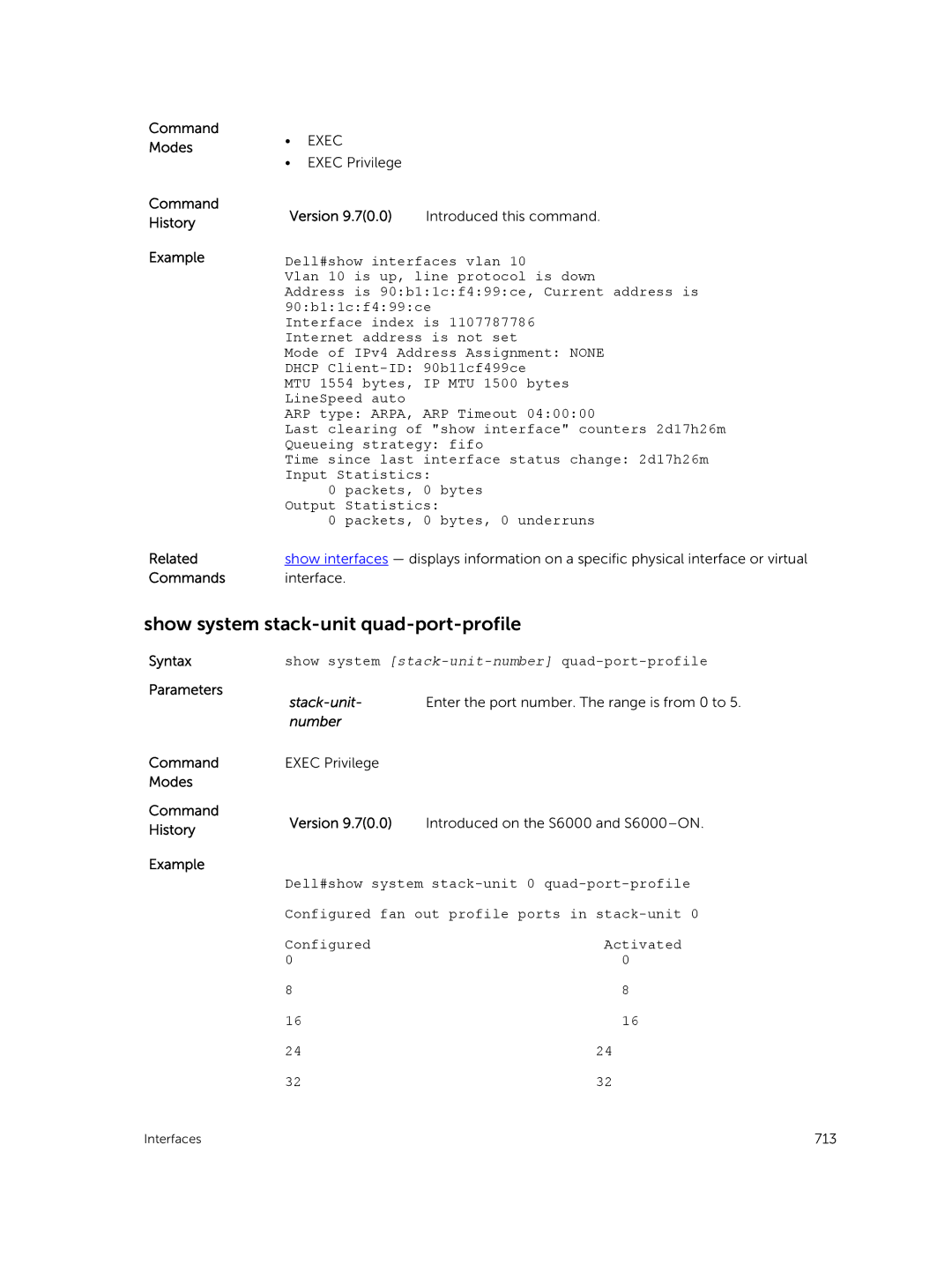 Dell 9.7(0.0) manual Show system stack-unit quad-port-profile, Syntax Parameters Command Modes Command History Example 