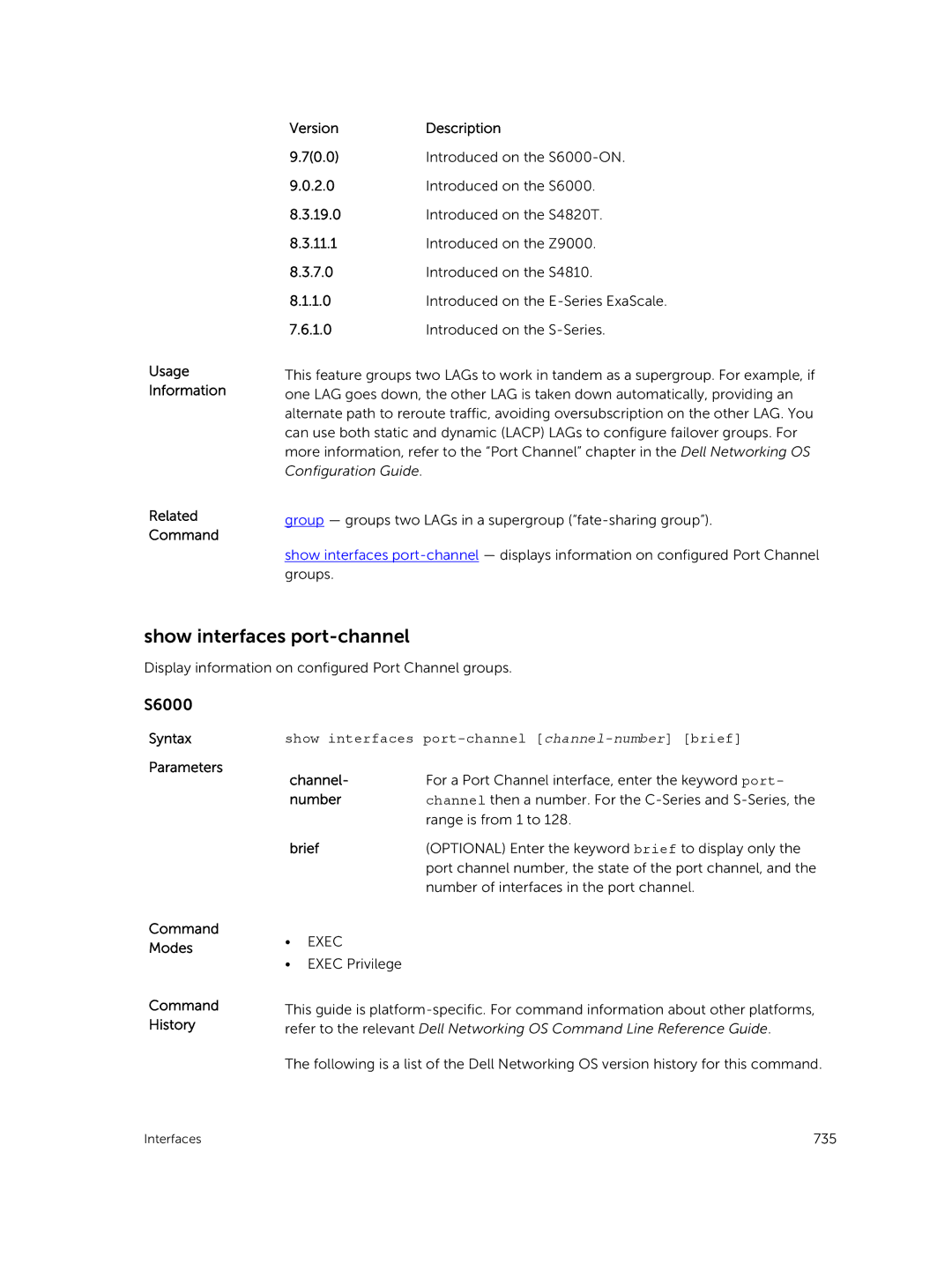 Dell 9.7(0.0) manual Show interfaces port-channel, Usage Information Related Command VersionDescription 70.0, Channel 