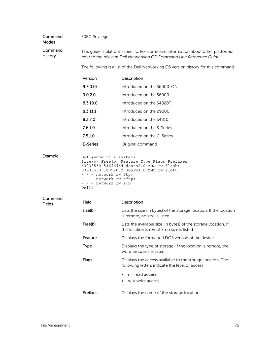 Dell 9.7(0.0) Command Modes Command History Example Command Fields, Field Description Sizeb, Freeb, Feature, Type, Flags 