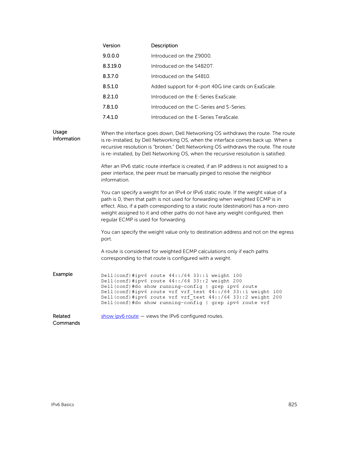 Dell 9.7(0.0) manual Show ipv6 route views the IPv6 configured routes 