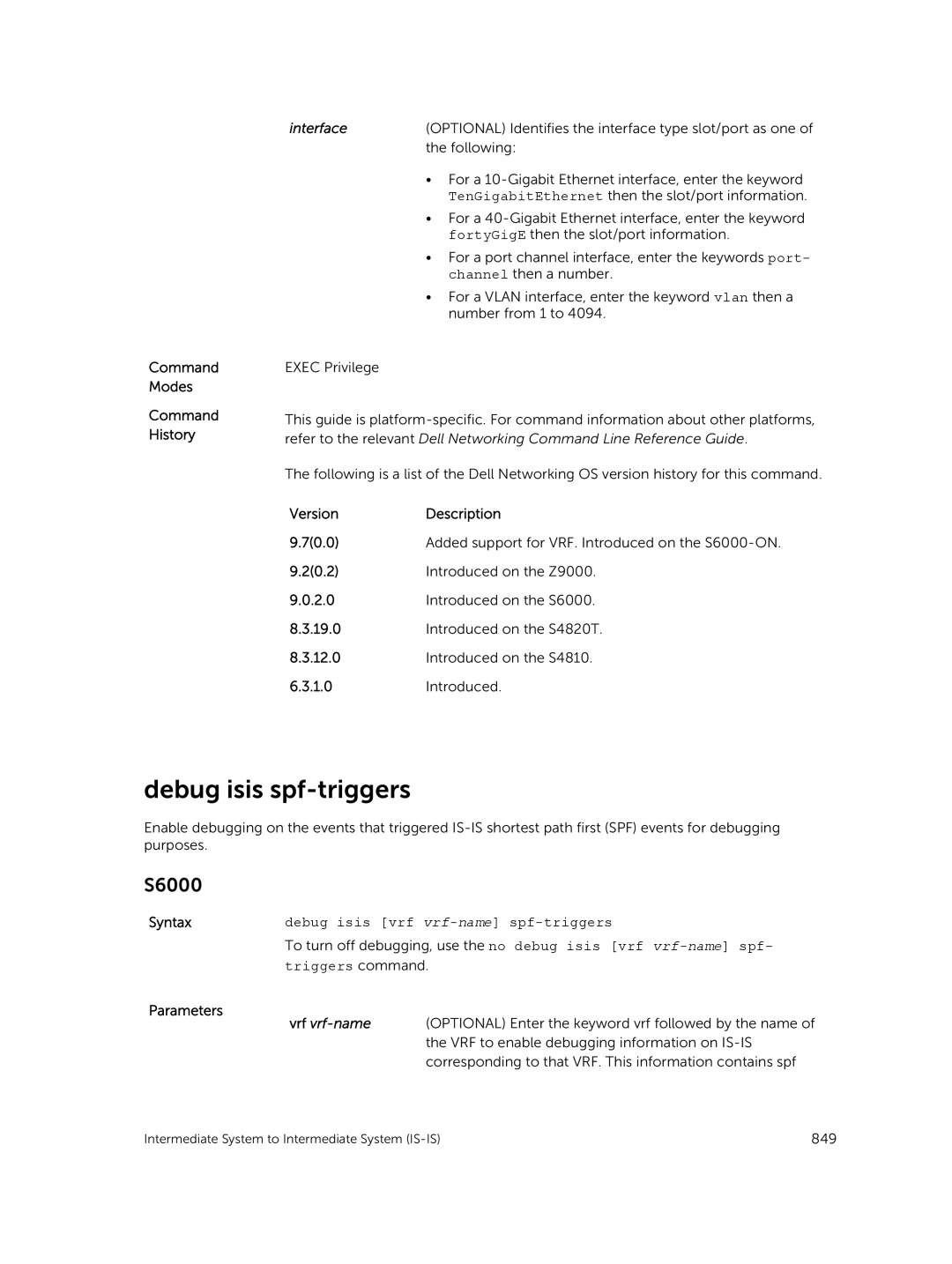 Dell 9.7(0.0) manual Debug isis spf-triggers, Debug isis vrf vrf-name spf-triggers, Triggers command 