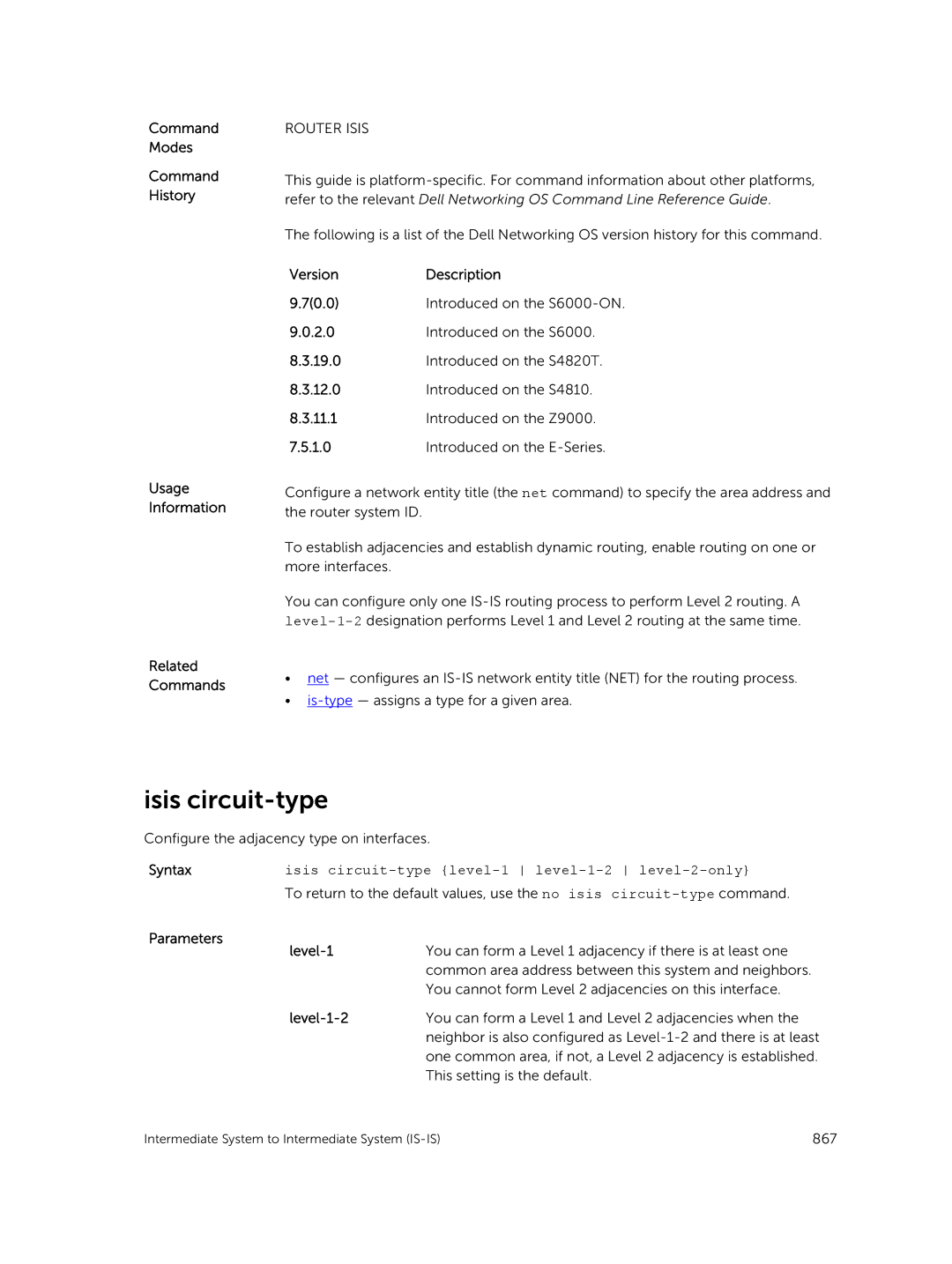 Dell 9.7(0.0) manual Isis circuit-type, Syntaxisis circuit-type level-1 level-1-2 level-2-only 