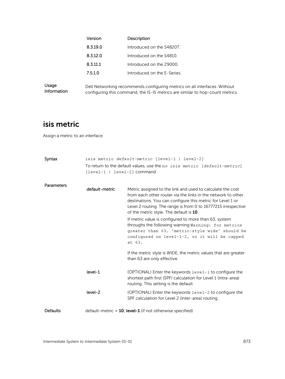 Dell 9.7(0.0) manual Isis metric default-metric level-1 level-2, Greater than 63, metric-style wide should be 