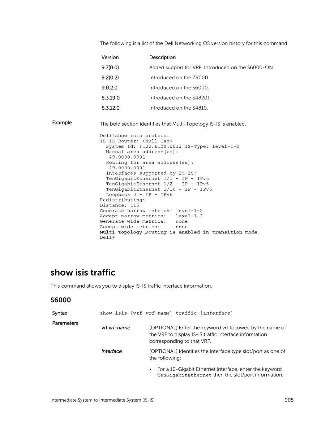 Dell 9.7(0.0) manual Show isis traffic, Multi Topology Routing is enabled in transition mode 