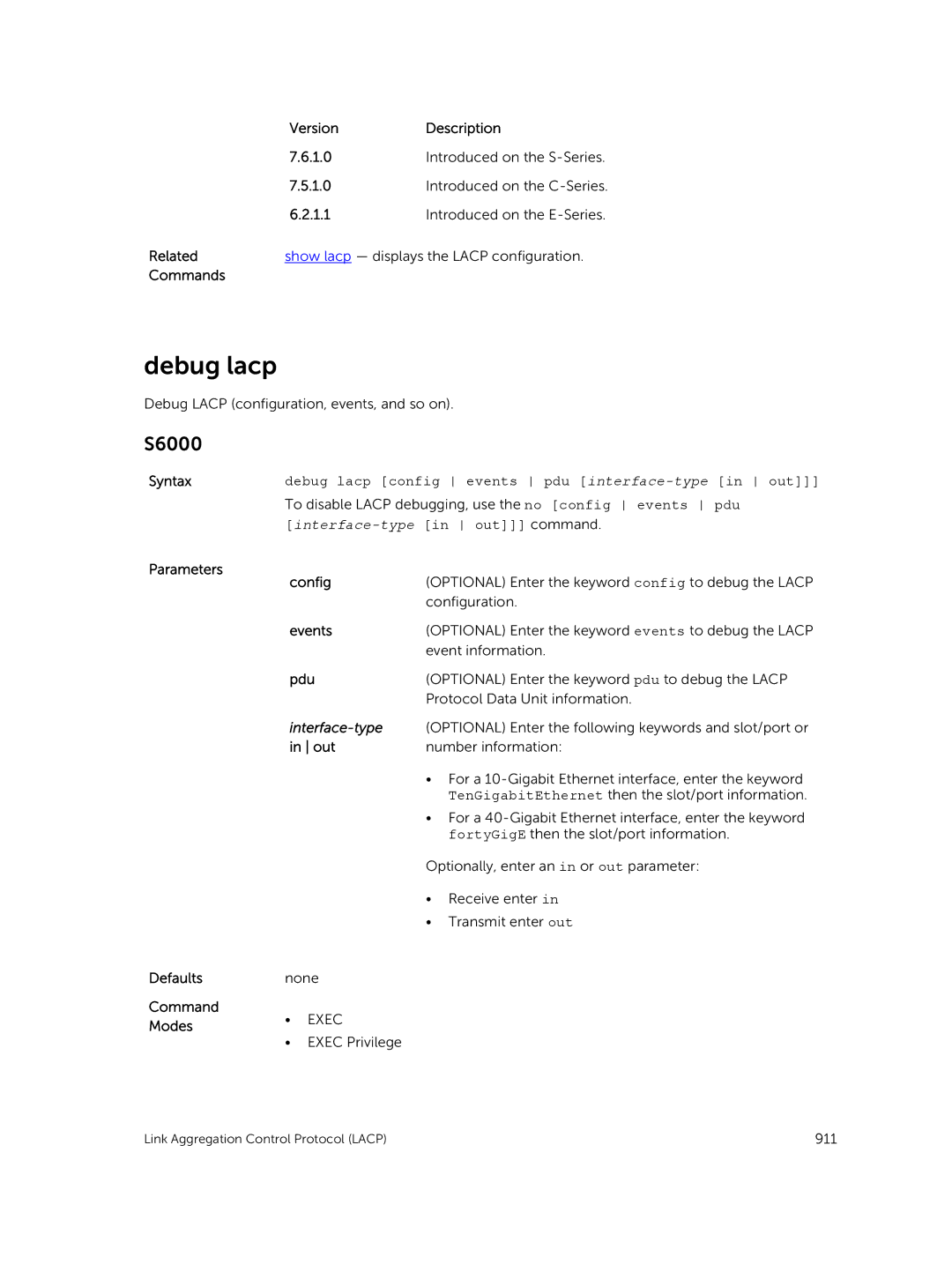 Dell 9.7(0.0) manual Debug lacp, Syntaxdebug lacp config events pdu interface-typein out, Interface-type 