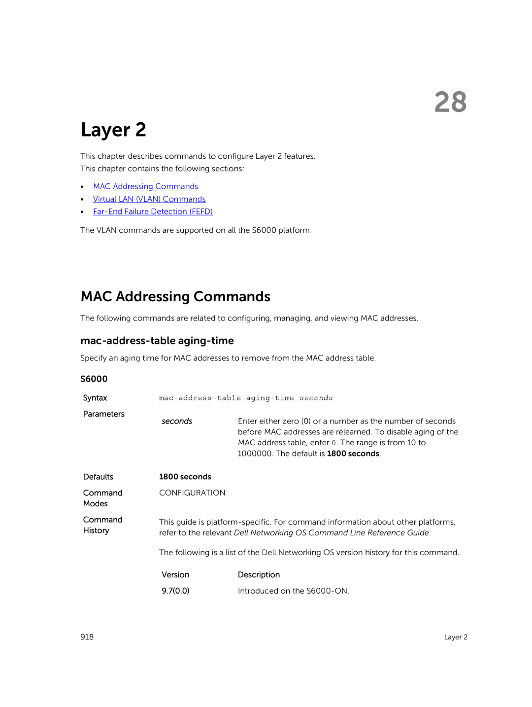 Dell 9.7(0.0) manual Layer, MAC Addressing Commands, Mac-address-table aging-time seconds 