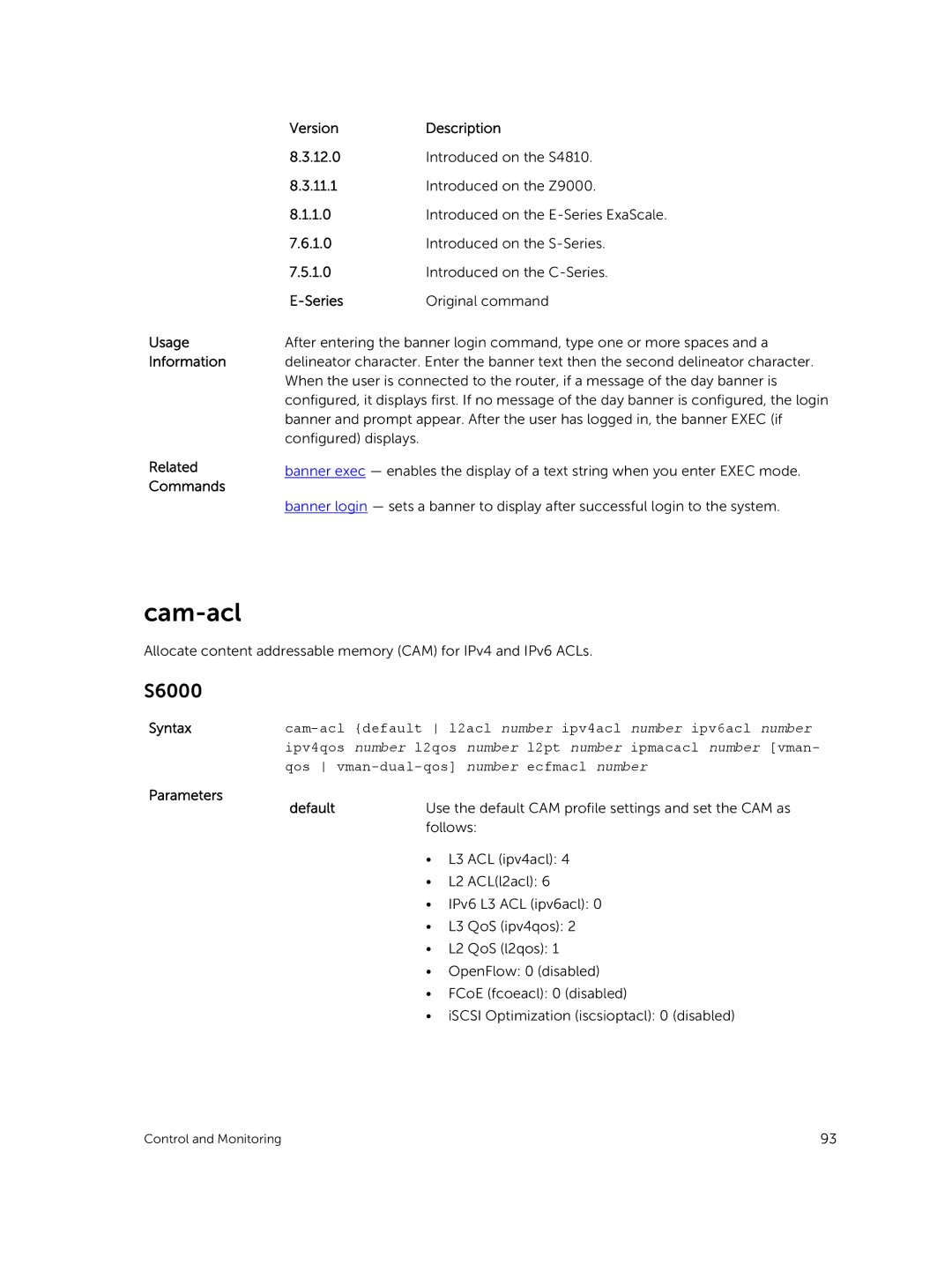 Dell 9.7(0.0) manual Cam-acl, Usage Information Related Commands VersionDescription 