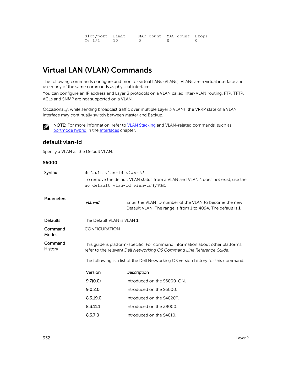 Dell 9.7(0.0) manual Virtual LAN Vlan Commands, Slot/port Limit MAC count Drops Te 1/1, Default vlan-id vlan-id 