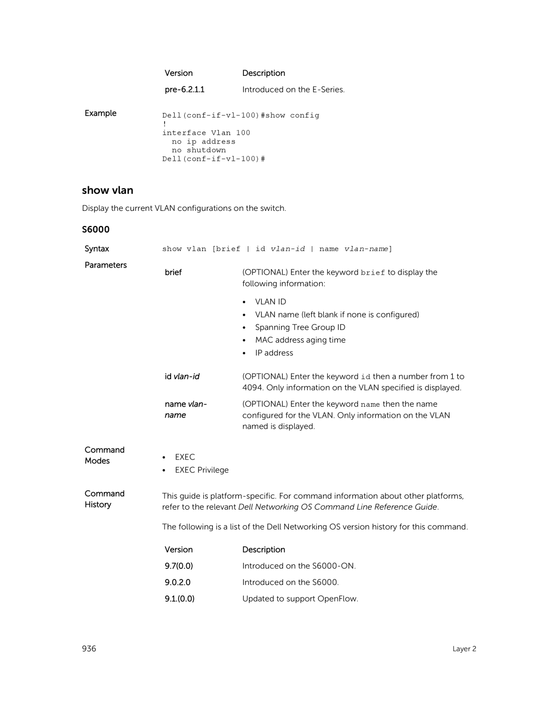 Dell 9.7(0.0) manual Show vlan, Dellconf-if-vl-100#show config, Id vlan-id, Name vlan, Updated to support OpenFlow 