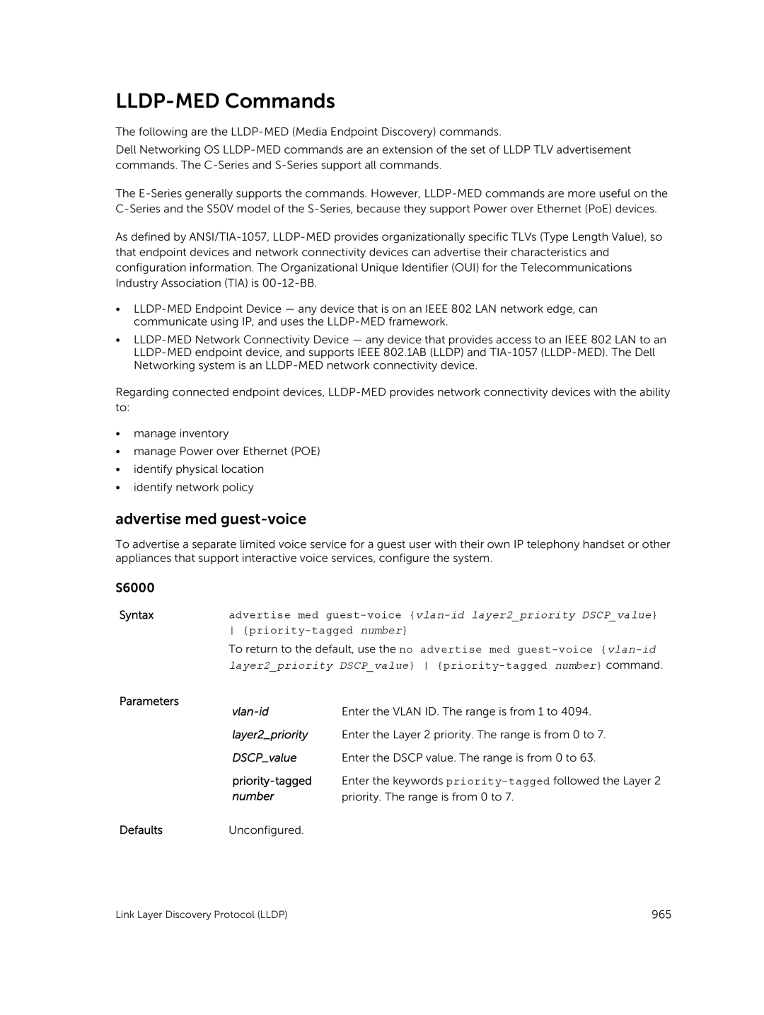 Dell 9.7(0.0) manual LLDP-MED Commands, Advertise med guest-voice, Layer2priority, DSCPvalue, Priority-tagged 