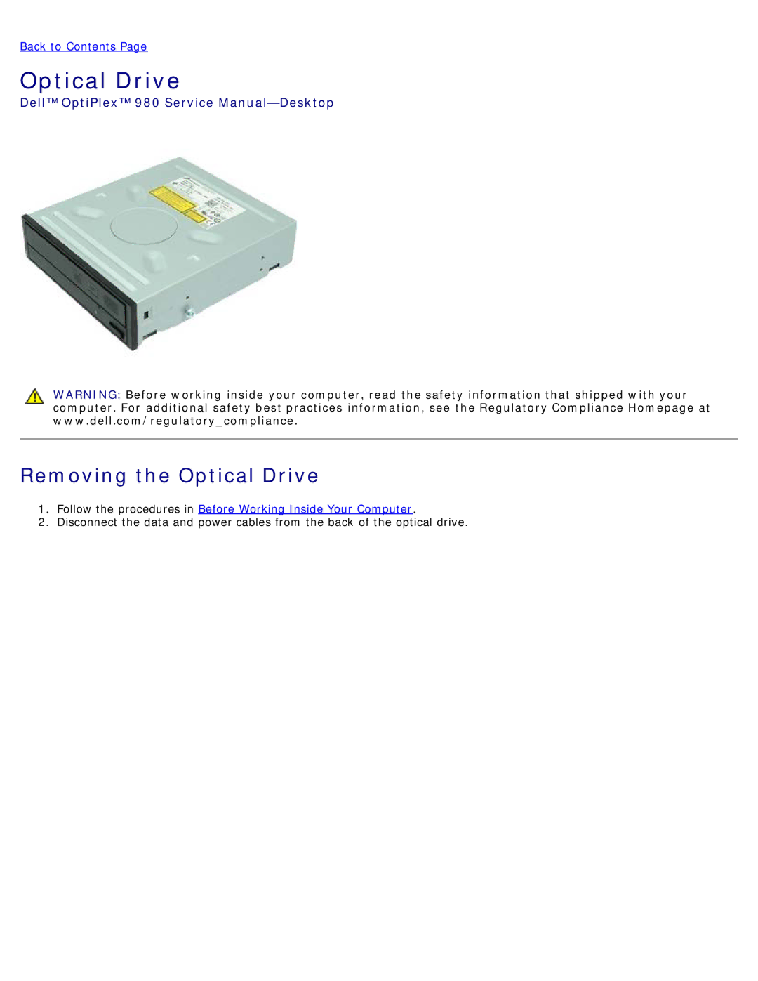 Dell 980 service manual Removing the Optical Drive 