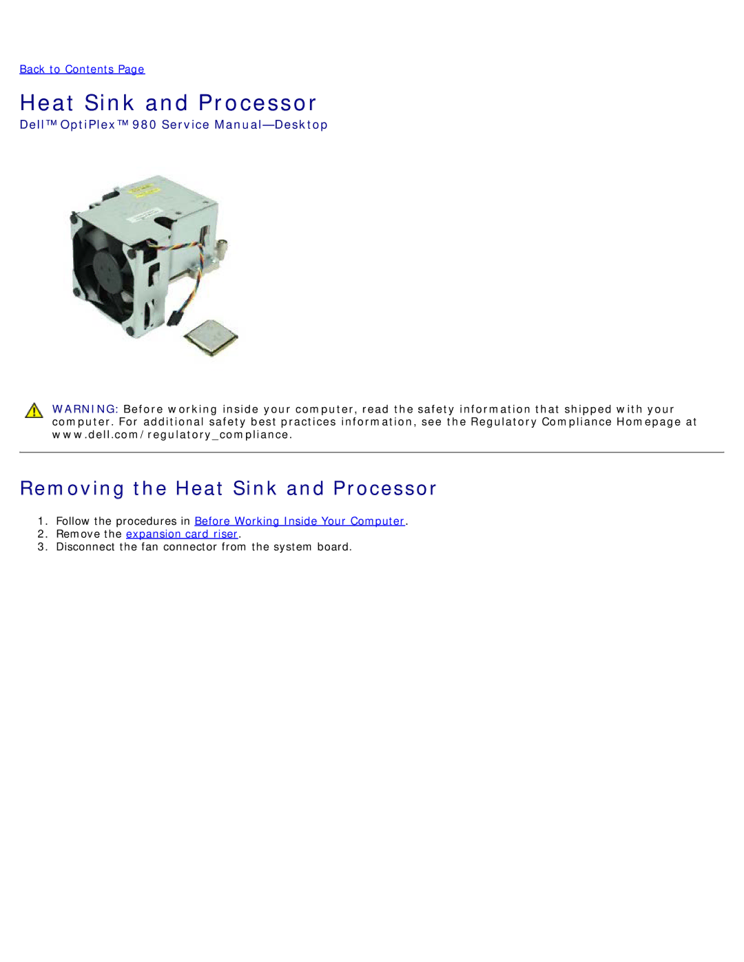 Dell 980 service manual Removing the Heat Sink and Processor 